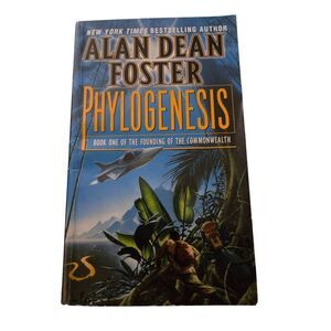 Phylogenesis by Alan Dean Foster - del ray books - 0345418611